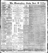 Birmingham Mail Monday 13 November 1899 Page 1