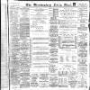 Birmingham Mail Saturday 16 December 1899 Page 1