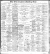 Birmingham Mail Sunday 28 September 1902 Page 1