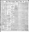 Birmingham Mail Monday 08 June 1903 Page 1