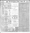 Birmingham Mail Monday 29 June 1903 Page 1