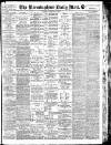 Birmingham Mail Thursday 22 February 1906 Page 1