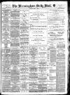 Birmingham Mail Monday 02 April 1906 Page 1