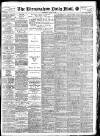 Birmingham Mail Wednesday 04 April 1906 Page 1