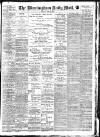 Birmingham Mail Monday 25 June 1906 Page 1
