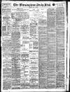 Birmingham Mail Monday 02 July 1906 Page 1