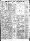 Birmingham Mail Saturday 11 August 1906 Page 1