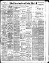 Birmingham Mail Monday 04 February 1907 Page 1
