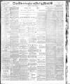 Birmingham Mail Monday 12 August 1907 Page 1