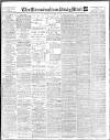 Birmingham Mail Wednesday 11 March 1908 Page 1