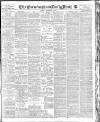 Birmingham Mail Thursday 03 September 1908 Page 1