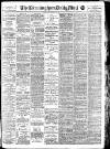 Birmingham Mail Tuesday 21 February 1911 Page 1