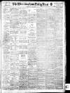 Birmingham Mail Wednesday 04 September 1912 Page 1