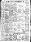 Birmingham Mail Saturday 16 November 1912 Page 1