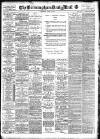 Birmingham Mail Thursday 03 April 1913 Page 1