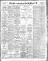 Birmingham Mail Saturday 09 September 1916 Page 1