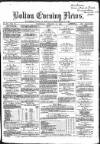 Bolton Evening News Wednesday 17 February 1869 Page 1
