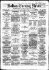 Bolton Evening News Tuesday 16 March 1869 Page 1