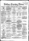 Bolton Evening News Thursday 01 April 1869 Page 1