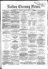 Bolton Evening News Thursday 15 April 1869 Page 1