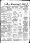 Bolton Evening News Thursday 10 June 1869 Page 1