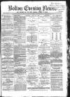 Bolton Evening News Saturday 26 June 1869 Page 1
