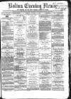 Bolton Evening News Tuesday 05 October 1869 Page 1