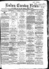 Bolton Evening News Thursday 07 October 1869 Page 1