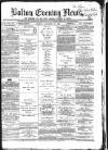 Bolton Evening News Monday 29 November 1869 Page 1