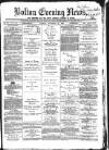 Bolton Evening News Tuesday 30 November 1869 Page 1