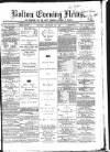 Bolton Evening News Monday 20 December 1869 Page 1