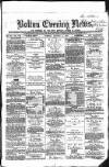 Bolton Evening News Tuesday 04 January 1870 Page 1