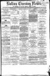 Bolton Evening News Thursday 27 January 1870 Page 1