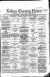 Bolton Evening News Wednesday 16 February 1870 Page 1