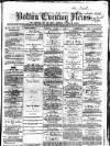 Bolton Evening News Tuesday 01 March 1870 Page 1