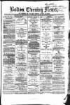 Bolton Evening News Saturday 12 March 1870 Page 1