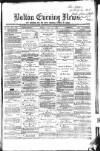 Bolton Evening News Friday 15 July 1870 Page 1