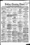 Bolton Evening News Tuesday 08 November 1870 Page 1