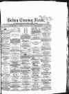 Bolton Evening News Tuesday 17 January 1871 Page 1