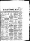 Bolton Evening News Wednesday 18 January 1871 Page 1