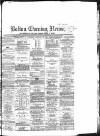 Bolton Evening News Saturday 28 January 1871 Page 1