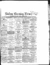 Bolton Evening News Thursday 13 April 1871 Page 1