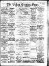 Bolton Evening News Tuesday 09 July 1872 Page 1
