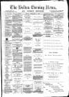 Bolton Evening News Friday 14 February 1873 Page 1