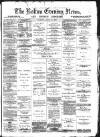 Bolton Evening News Thursday 10 April 1873 Page 1