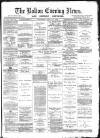 Bolton Evening News Wednesday 30 April 1873 Page 1