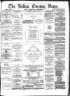 Bolton Evening News Thursday 22 October 1874 Page 1