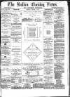 Bolton Evening News Tuesday 27 October 1874 Page 1