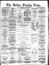 Bolton Evening News Wednesday 21 April 1875 Page 1