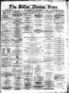Bolton Evening News Wednesday 29 December 1875 Page 1
